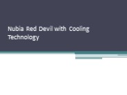 Nubia Red Devil with Cooling Technology