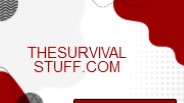 Welcome To The Survival Stuff