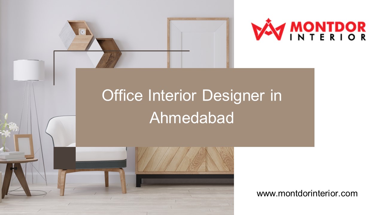 Office Interior Designer in Ahmedabad