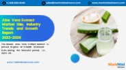 Global Aloe Vera Extract Market Research Report: Forecast (2023-2028)