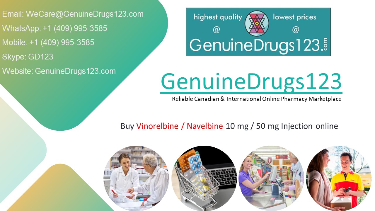 Order Vinorelbine Navelbine Online - Fast Delivery