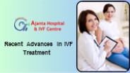 Recent Advances in IVF Treatment