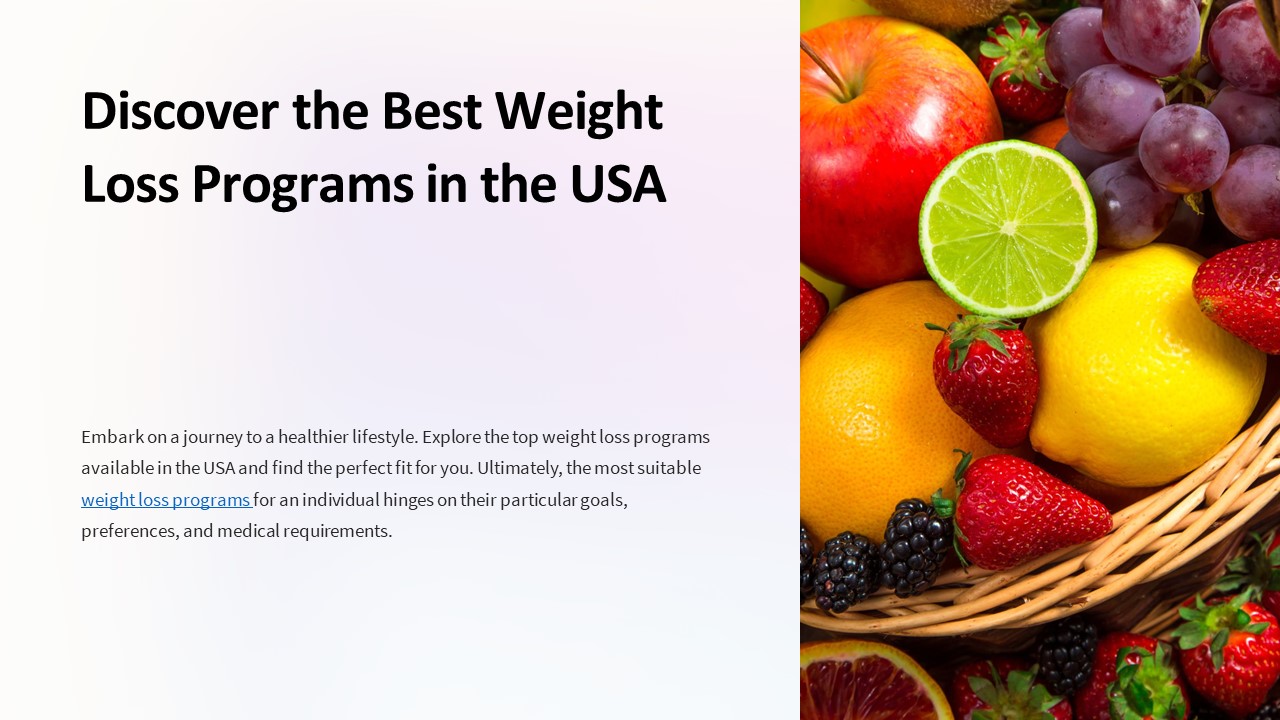 Discover the Best Weight Loss Programs in the USA