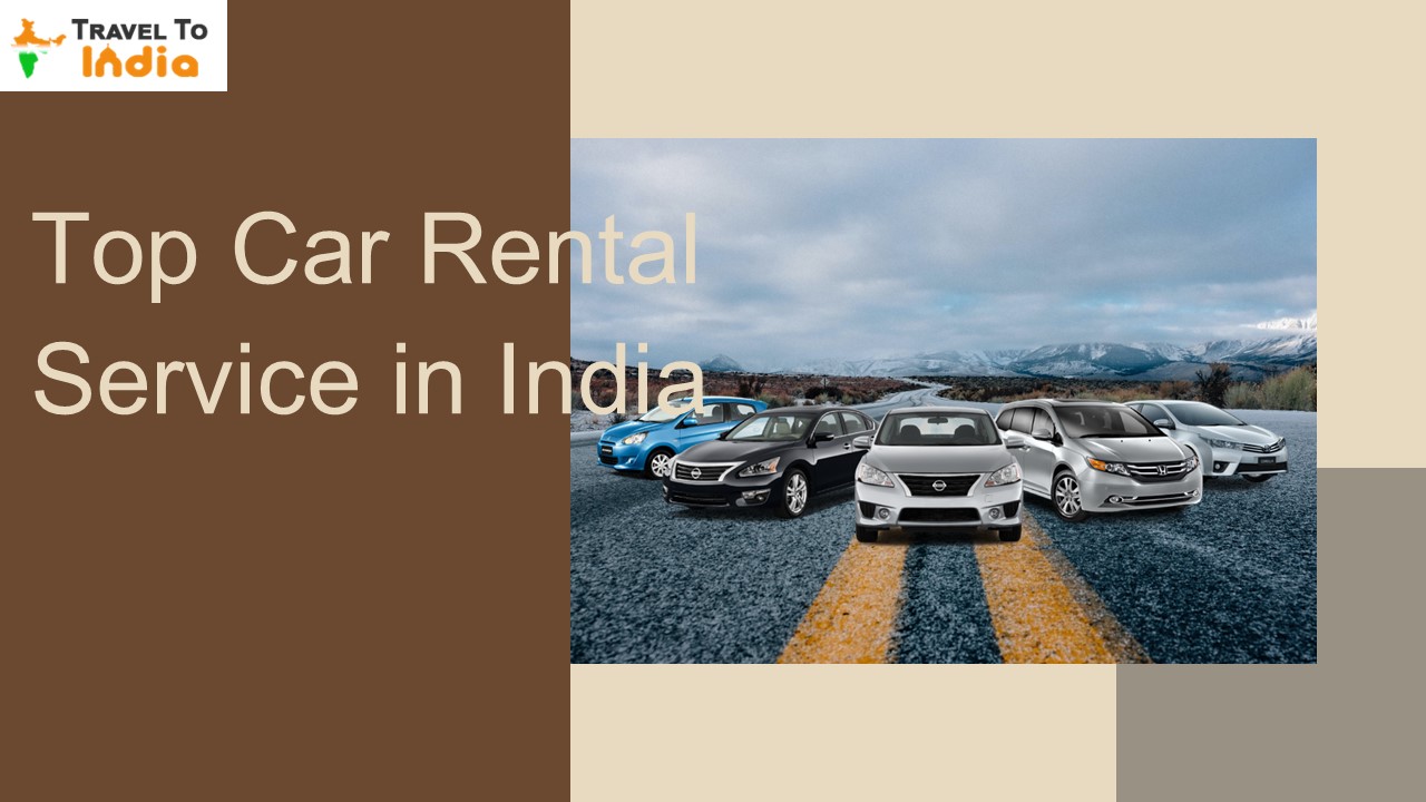 Top Car Rental Service in India