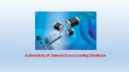 Authenticity of Selectech as a Leading Distributor
