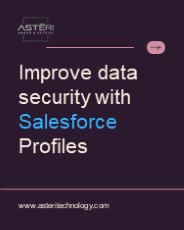 Improve data security with Salesforce Profiles