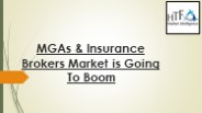 MGAs & Insurance Brokers