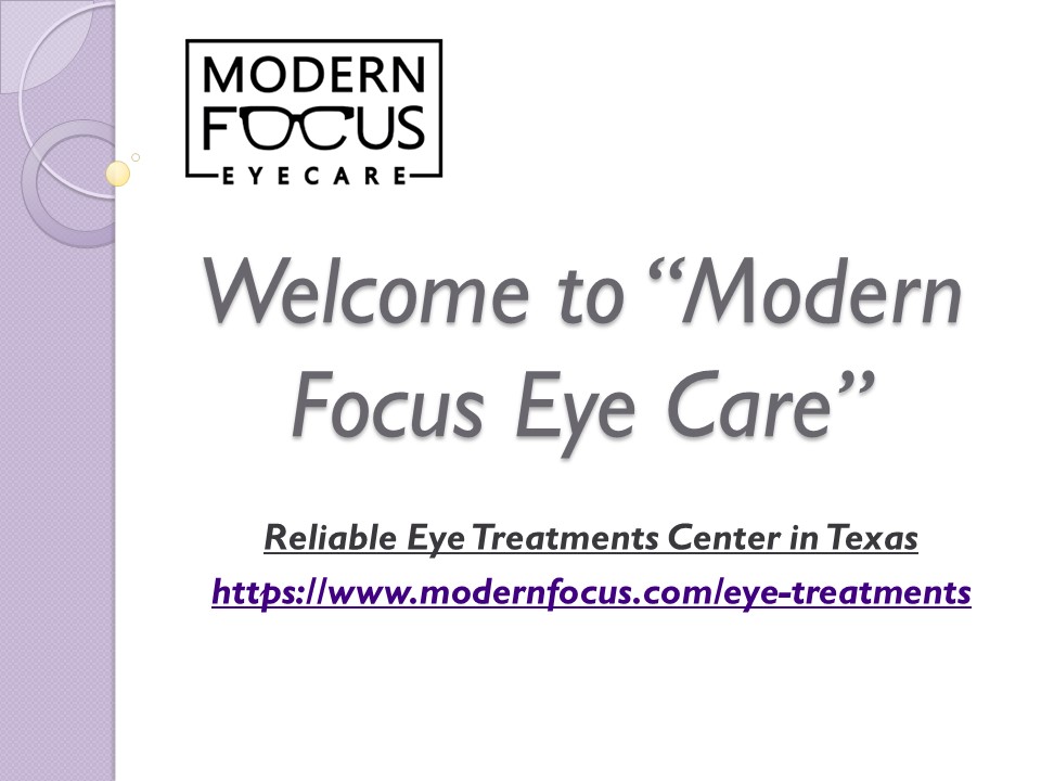 Authentic Eye Treatments Center in Texas