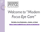 Authentic Eye Treatments Center in Texas