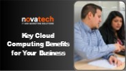 Key Cloud Computing Benefits for Your Business