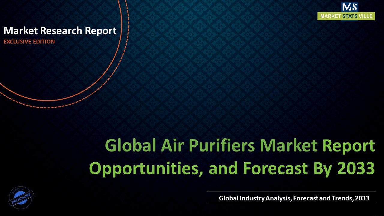 Air Purifiers Market Is Expected to Reach USD 31.11 billion by 2033