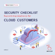 SECURITY CHECKLIST Recommendations for CLOUD CUSTOMERS