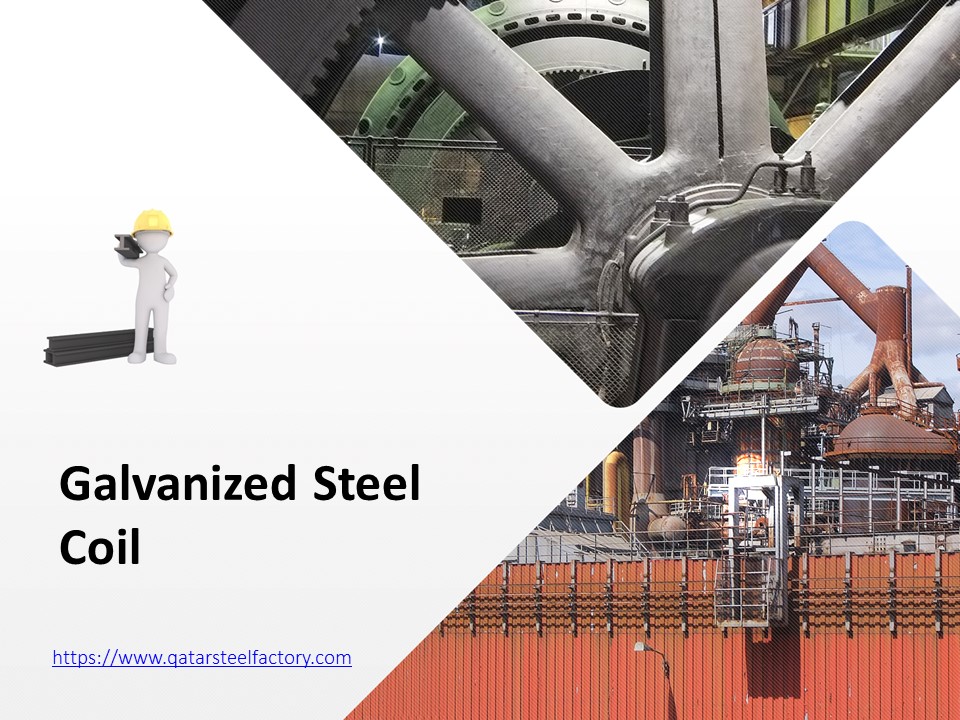 Galvanized Steel Coil - www.qatarsteelfactory.com