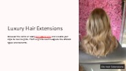 Luxury Hair Extensions