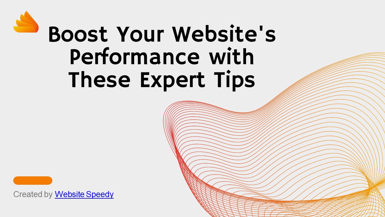 Boost Your Website's Performance with These Expert Tips