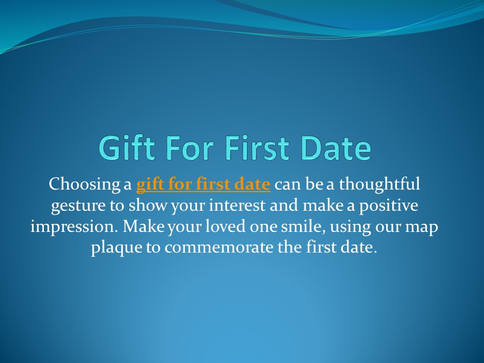 Gift For First Date (1)