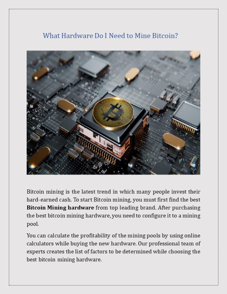 What Hardware Do I Need to Mine Bitcoin?