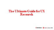 UX Researcher : The Ultimate Guide