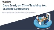 Mastering Time Tracking Lessons from the Staffing Industry