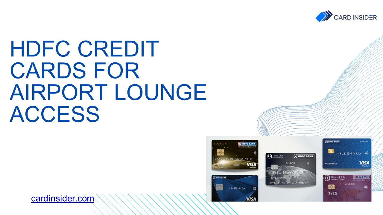 HDFC Credit Cards For Airport Lounge Access
