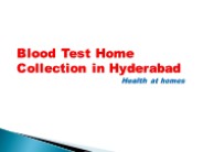 Blood Test Home Collection in Hyderabad