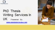 PhD Thesis Writing Services In UK