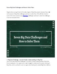 Seven Big Data Challenges and How to Solve Them