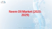 Neem Oil Market 2023