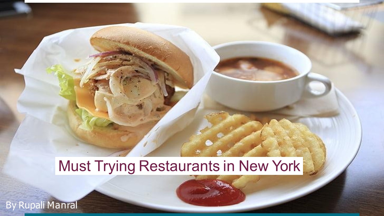 Must Trying Restaurant in New York