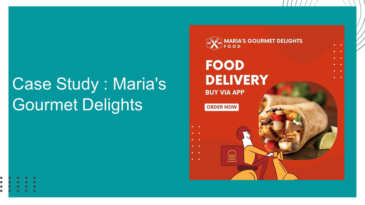 Case Study : Maria's Gourmet Delights Ubereats clone script