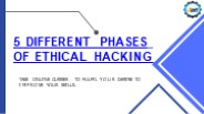 Five Different Phases of Ethical Hacking