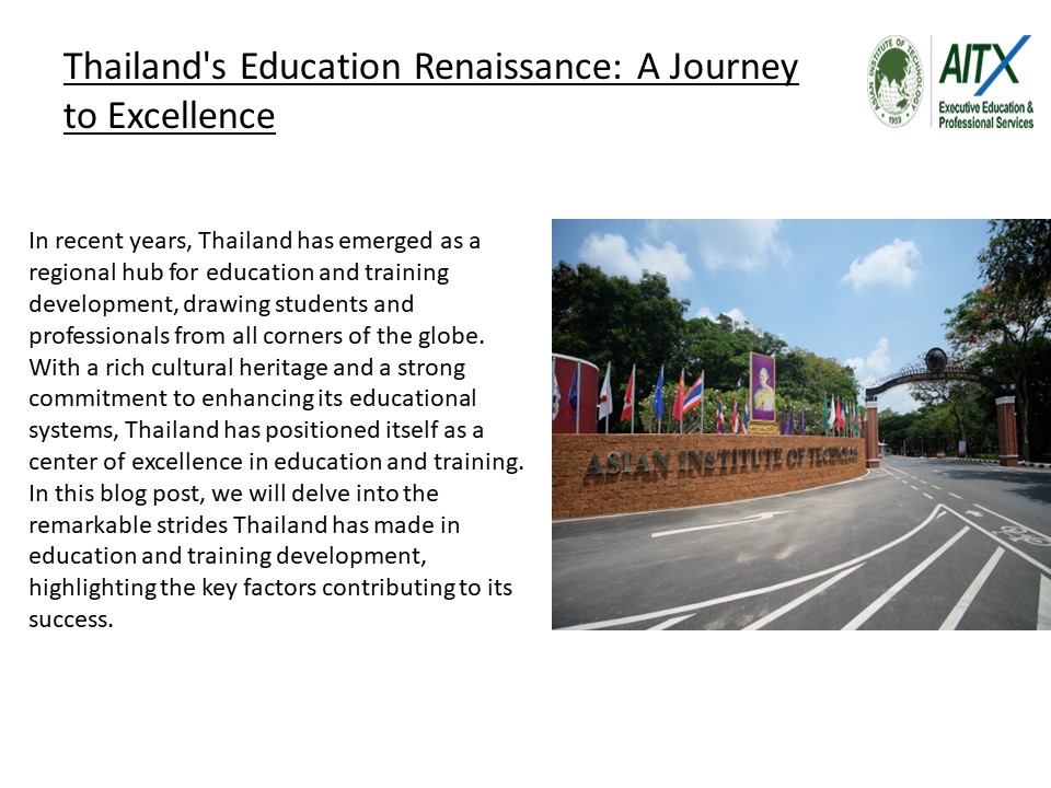 Thailand's Education Renaissance: A Journey to Excellence
