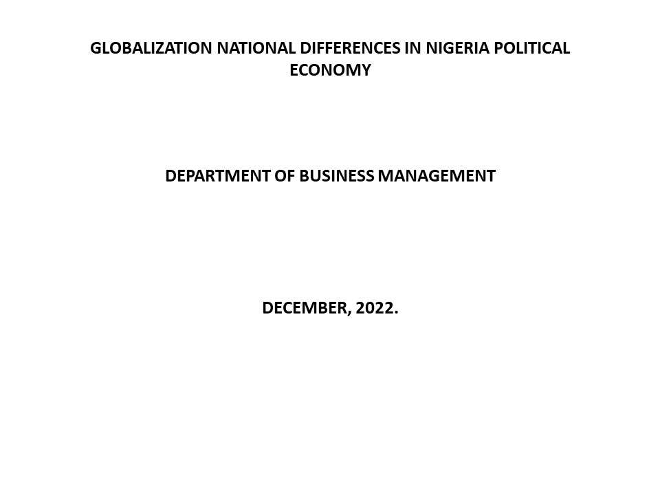 GLOBALIZATION NATIONAL DIFFERENCES IN NIGERIA POLITICAL ECONOMY