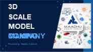 Leading 3D Miniature Model Making Firm in India