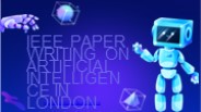 IEEE Paper Writing on Artificial Intelligence in London