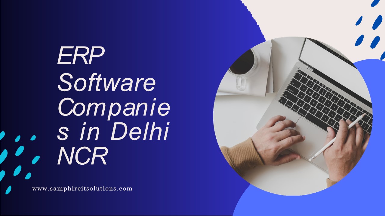 ERP Software Development Company in Noida | Top ERP Company in Noida ...