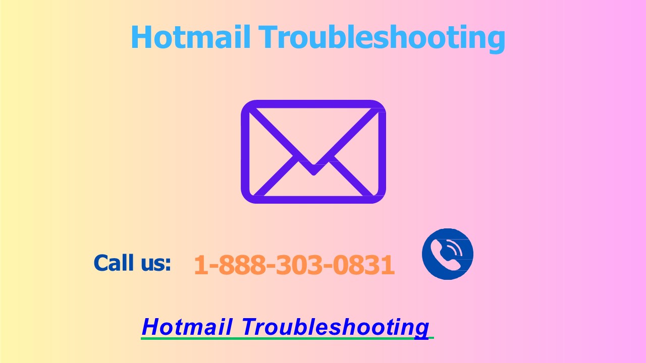 Hotmail Troubleshooting