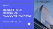 Benefits of Hiring an Accounting Firm