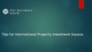 Tips for International Property Investment Success