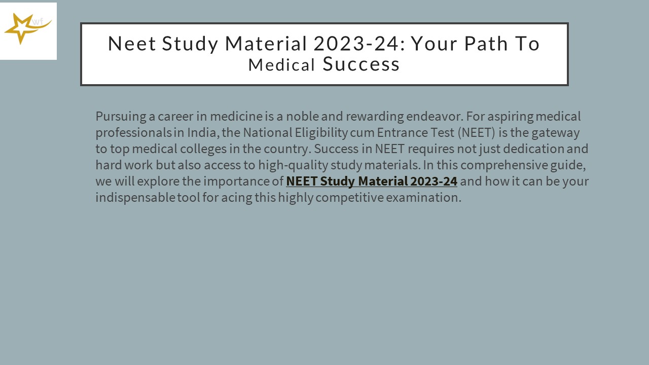 NEET Study Material 2023-24