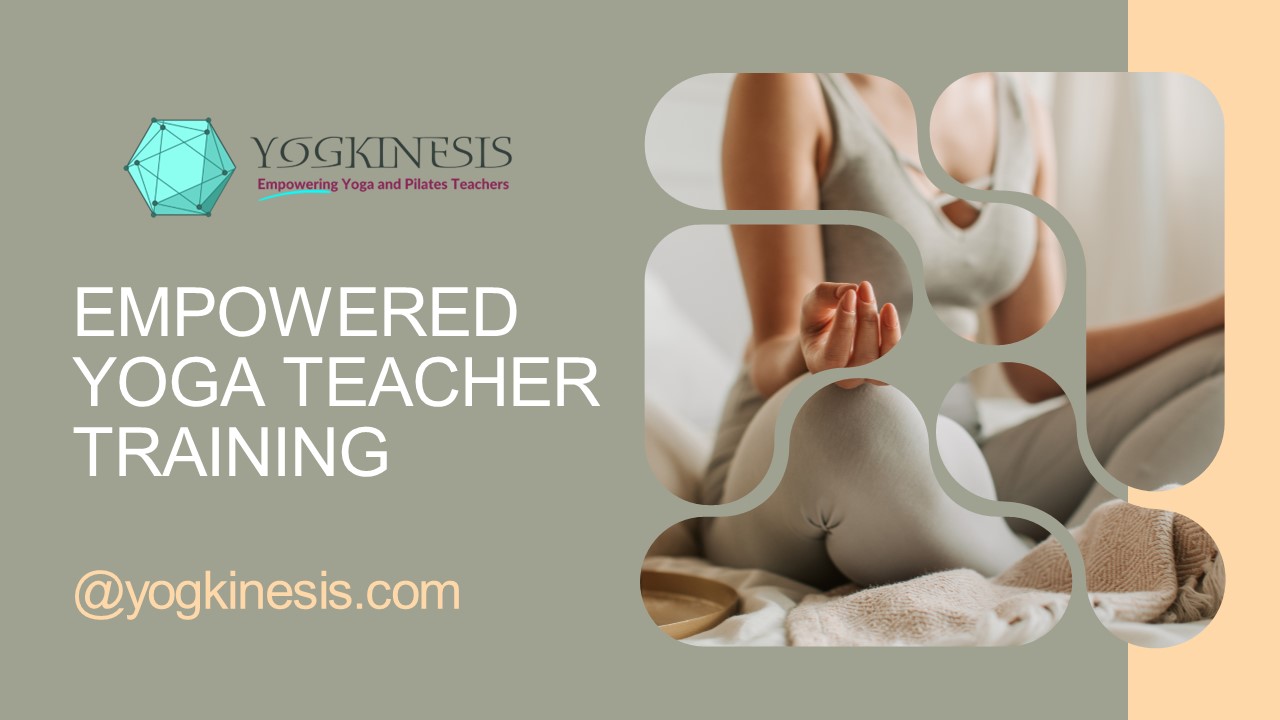 Empowered Yoga Teacher Training
