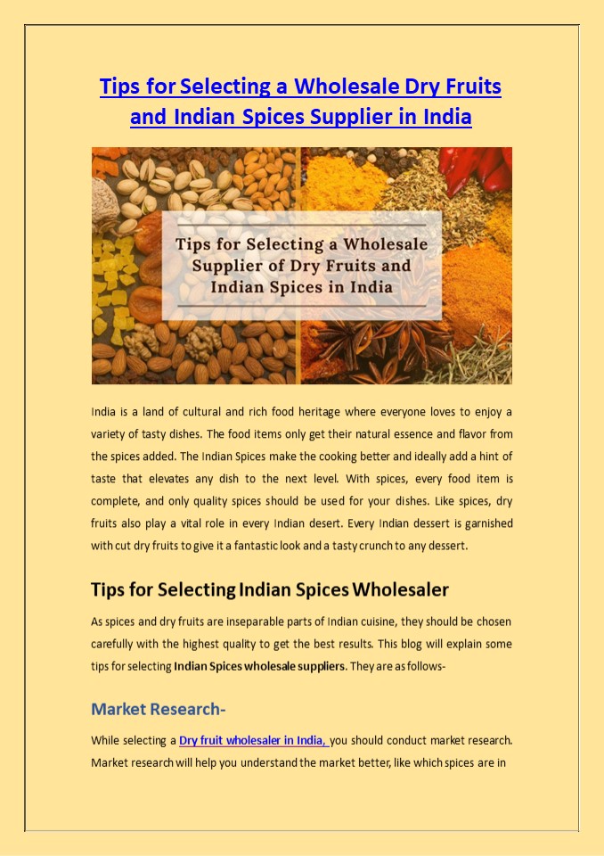 PPT Tips for Selecting a Wholesale Dry Fruits and Indian Spices