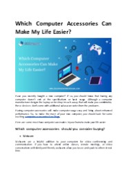 Which Computer Accessories Can Make My Life Easier?
