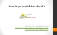 Road trip essential items for kids