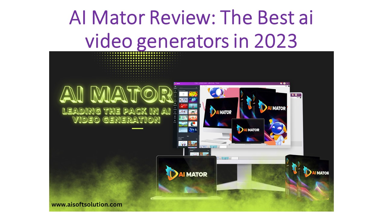 AI Mator Review: The Best ai video generators in 2023 presentation ...