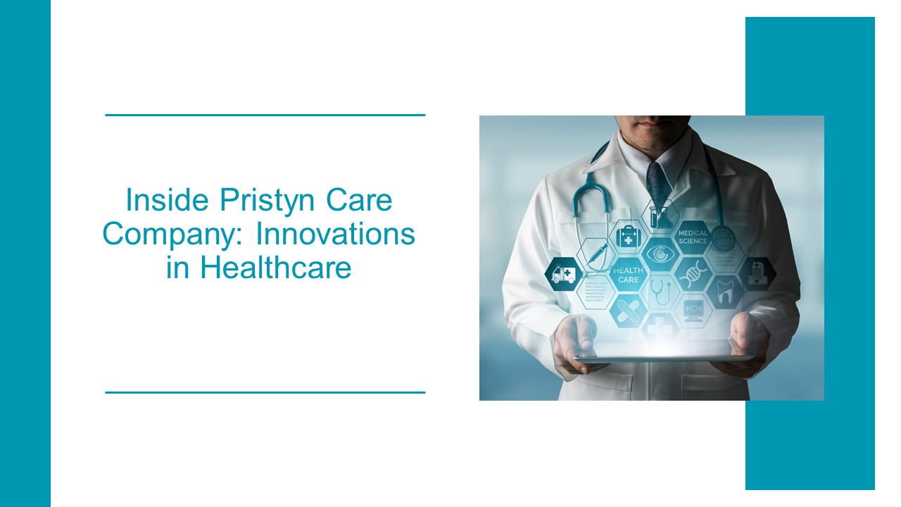 Inside Pristyn Care Company: Innovations in Healthcare presentation ...