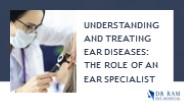 Ear Specialist In Chandigarh