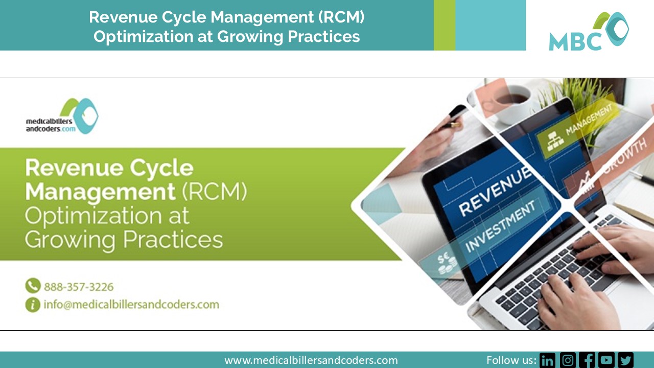Revenue Cycle Management (RCM) Optimization at Growing Practices
