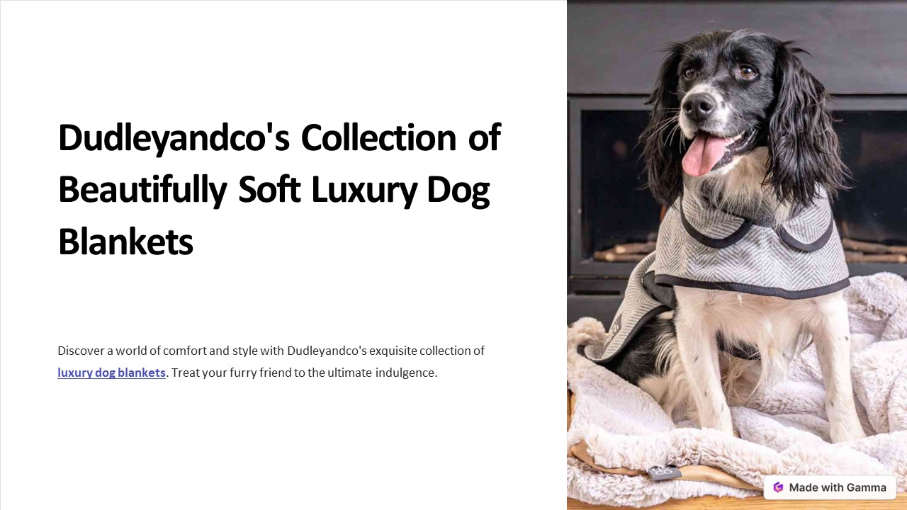 Dudleyandco's Collection of Beautifully Soft Luxury Dog Blankets