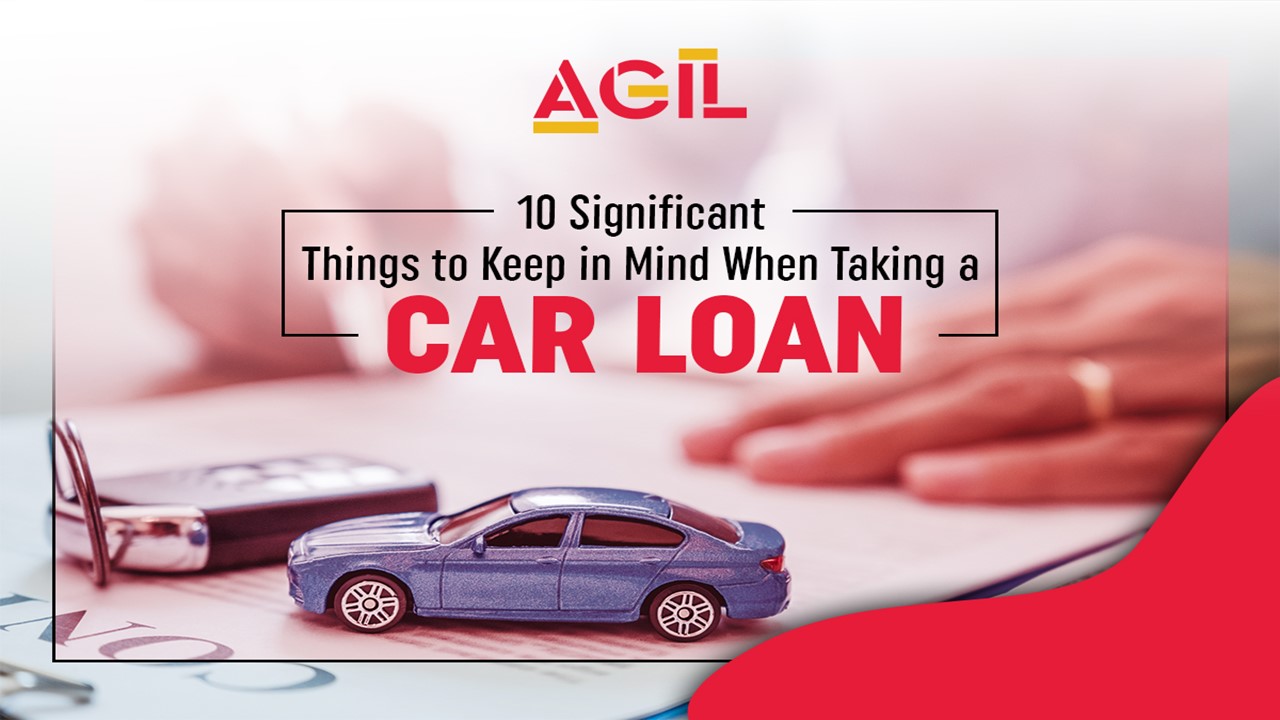 10 Significant Things to Keep in Mind When Taking a Car Loanb